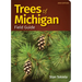 Trees of Michigan Field Guide