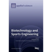 Biotechnology and Sports Engineering