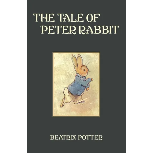 The Tale of Peter Rabbit