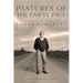 Pastures of the Empty Page: Fellow Writers on the Life and Legacy of Larry McMurtry