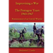 Improvising a War: The Pentagon Years 1965-1967: Reminiscences of an Untried Warrior
