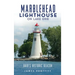 Marblehead Lighthouse on Lake Erie: Ohio's Historic Beacon