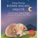 Buenas Noches, Vaquita