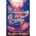 A Certain Kind of Starlight