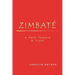 Zimbate, A Path Towards A Truth