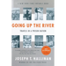 Going Up the River: Travels in a Prison Nation