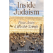 Inside Judaism: How Jews Live the Torah - Volume II