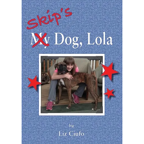 Skip's Dog, Lola