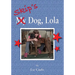 Skip's Dog, Lola