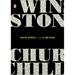 Winston Churchill: A Life