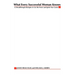 What Every Successful Woman Knows: 12 Breakthrough Strategies to Get the Power and Ignite Your Career