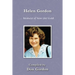 Helen Gordon (B&W): ... because of how she lived