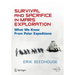 Survival and Sacrifice in Mars Exploration: What We Know from Polar Expeditions