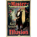 The Master of Illusion