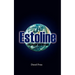 Estoline: The World and Beyond