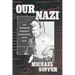 Our Nazi: An American Suburb's Encounter with Evil