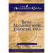 Basic Alchemy with Essential Oils: Young Living Edition
