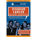 Healthscouter Ovarian Cancer Patient Advocate: Ovarian Cancer Symptoms and Signs of Ovarian Cancer