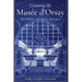 Creating the Mus馥 d'Orsay: The Politics of Culture in France