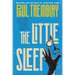 The Little Sleep