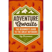Adventure Awaits: The Beginner's Guide to the Great Outdoors