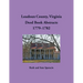 Loudoun County, Virginia Deed Book Abstracts, 1779-1782