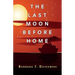 The Last Moon Before Home