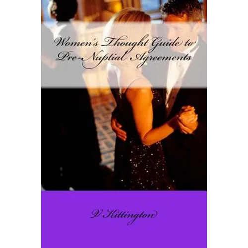 Women's Thought Guide to Pre-Nuptial Agreements