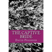 The Captive Bride: and other tales