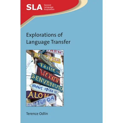 Explorations of Language Transfer