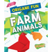 Origami Fun: Farm Animals