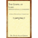 The Gospel of Luke: Dispensationally Considered