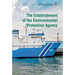 The Establishment of the Environmental Protection Agency
