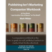 Publishing Isn't Marketing Companion Workbook