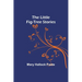 The Little Fig-tree Stories