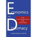 Economics and Diplomacy: A Life in the Foreign Service of the United States