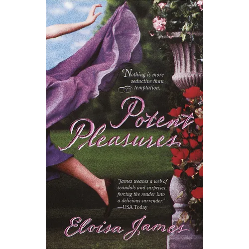 Potent Pleasures