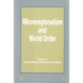 Microregionalism and World Order