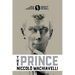 The Prince: Complete and Original Signature Edition