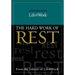 Building Blocks for Your Life@work:: The Hard Work of Rest