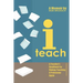 I Teach: A Teacher's Handbook on Making Teaching a Profession Again