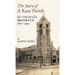 The Story of a Rare Parish: St. Cecilia's, Brooklyn, 1871-1930