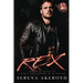 Rex (A Dark & Dirty Sinners' MC: MC Romance