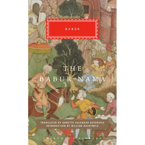 The Babur Nama: Introduction by William Dalrymple