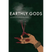 Earthly Gods