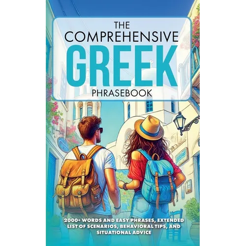The Comprehensive Greek Phrasebook