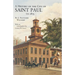 History of the City of St. Paul to 1857