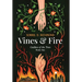 Vines and Fire