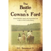 The Battle of Cowan's Ford: General Davidson's Stand on the Catawba River, and its place in North Carolina History