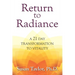 Return to Radiance: A 21 Day Transformation to Vitality